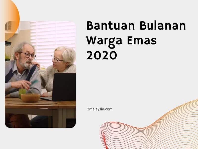 Bantuan Bulanan Warga Emas 2020