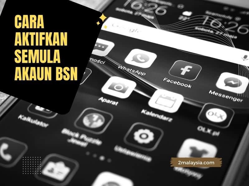 Cara Aktifkan Semula Akaun BSN