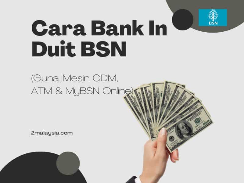 Cara Bank In Duit BSN