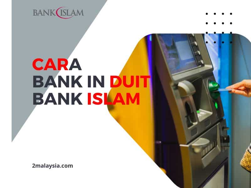 Cara Bank In Duit Bank Islam