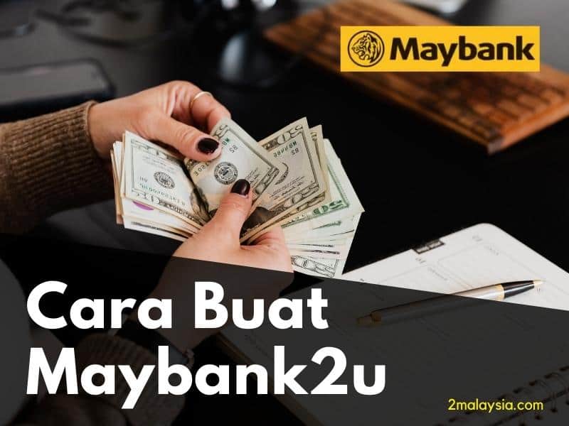 Cara Buat Maybank2u