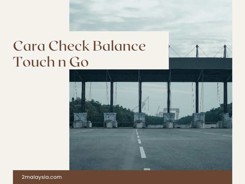 Cara Check Balance Touch n Go