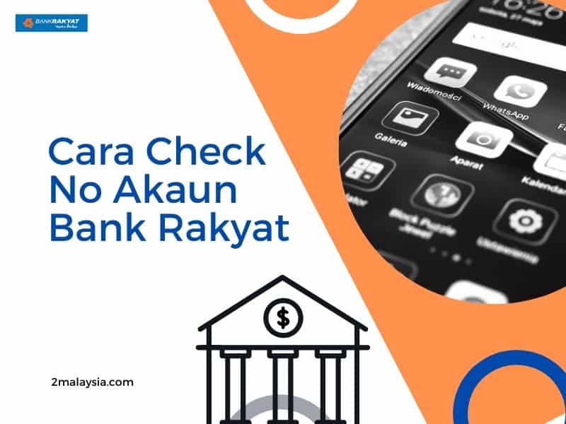 Cara Check No Akaun Bank Rakyat