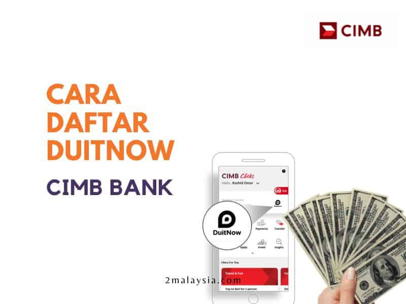 Cara Daftar DuitNow CIMB Bank