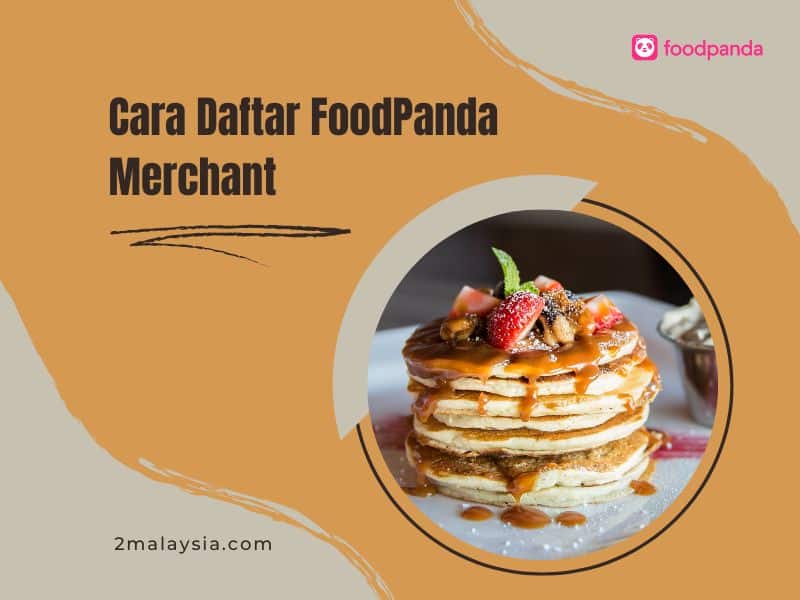 Cara Daftar FoodPanda Merchant