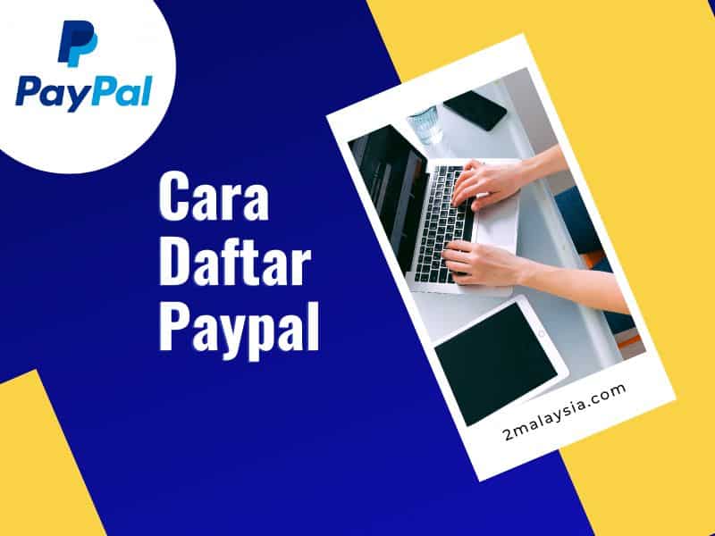 Cara Daftar Paypal