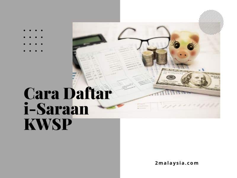 Cara Daftar i-Saraan KWSP