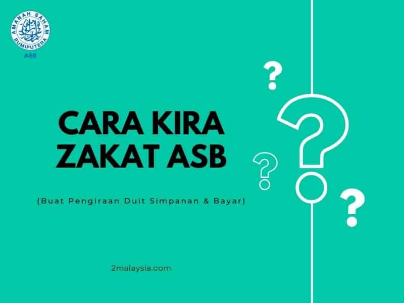 Cara Kira Zakat ASB