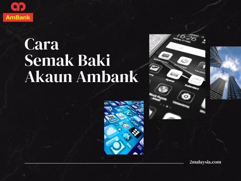 Cara Semak Baki Akaun Ambank