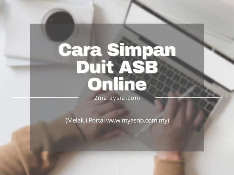 Cara Simpan Duit ASB Online