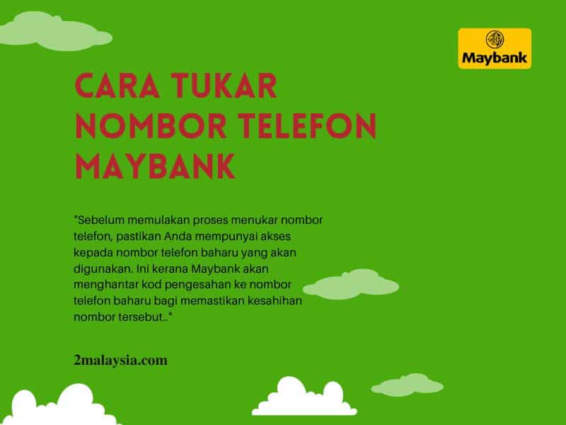 Cara Tukar Nombor Telefon Maybank