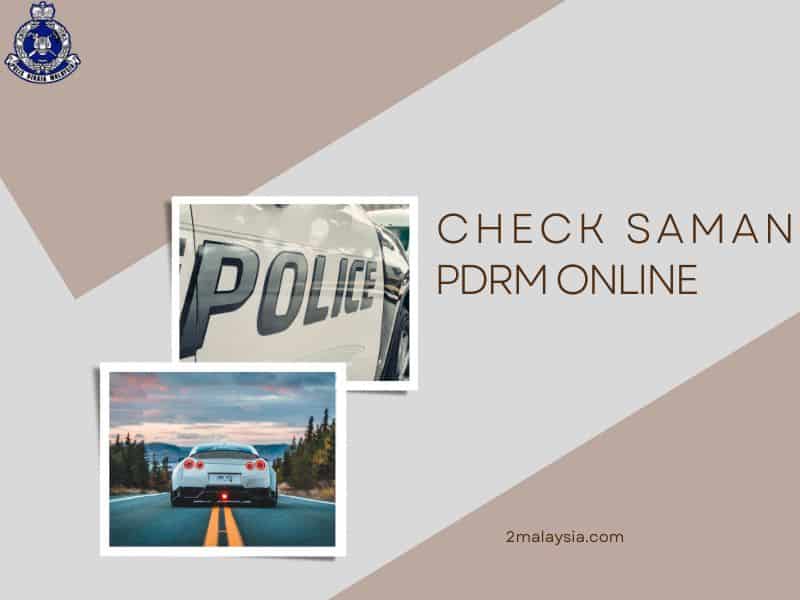 Cara Check Saman PDRM Online