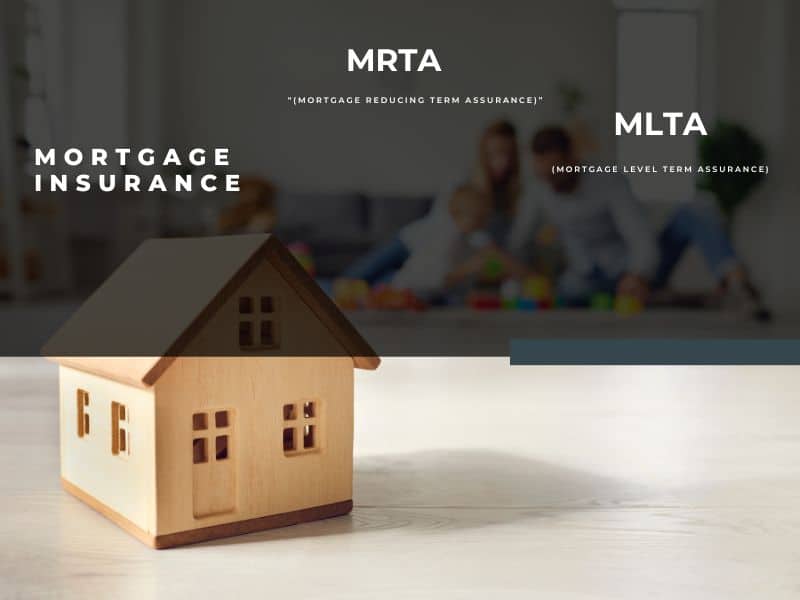 MRTA vs MLTA Mortgage Insurance