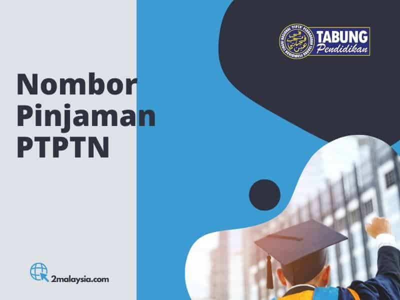 Nombor Pinjaman PTPTN