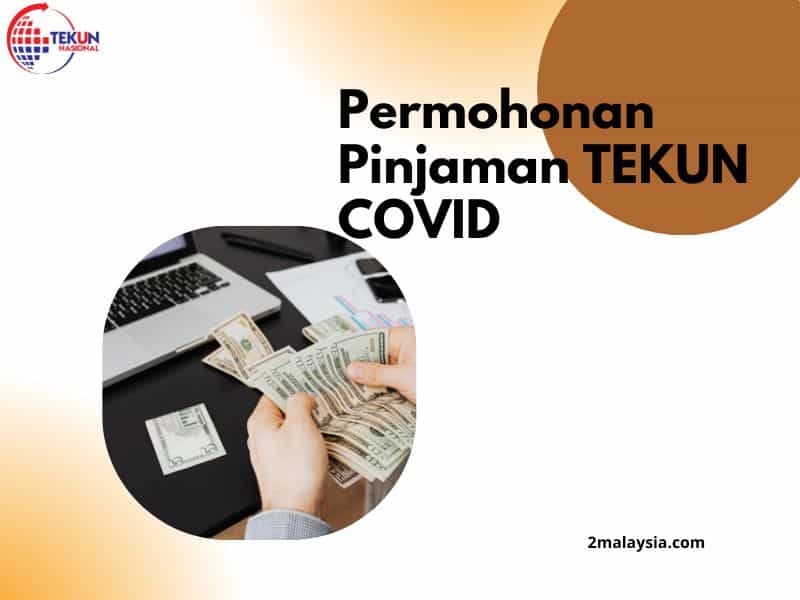 Permohonan Pinjaman TEKUN COVID (Pict)