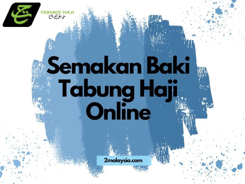 Semakan Baki Tabung Haji Online