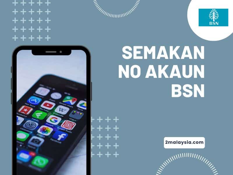 Semakan Nombor Akaun BSN