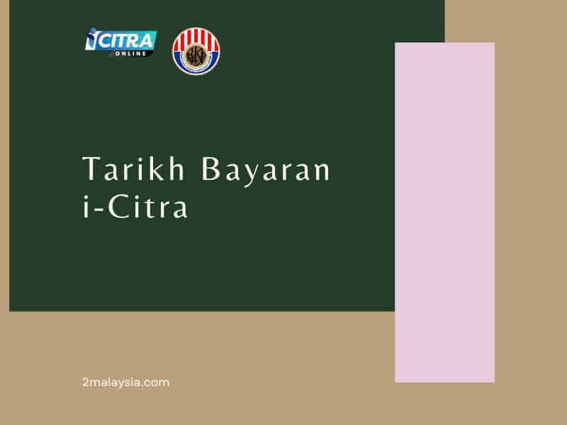 Tarikh Bayaran i-Citra