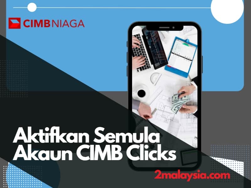 aktifkan semula akaun cimb clicks