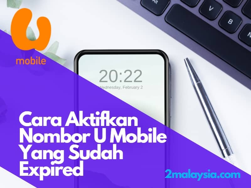 cara aktifkan nombor u mobile yang sudah expired