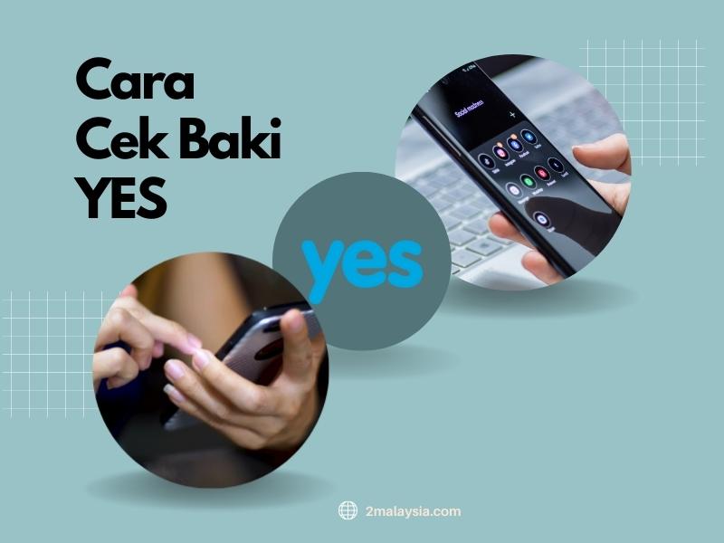 cara cek baki yes