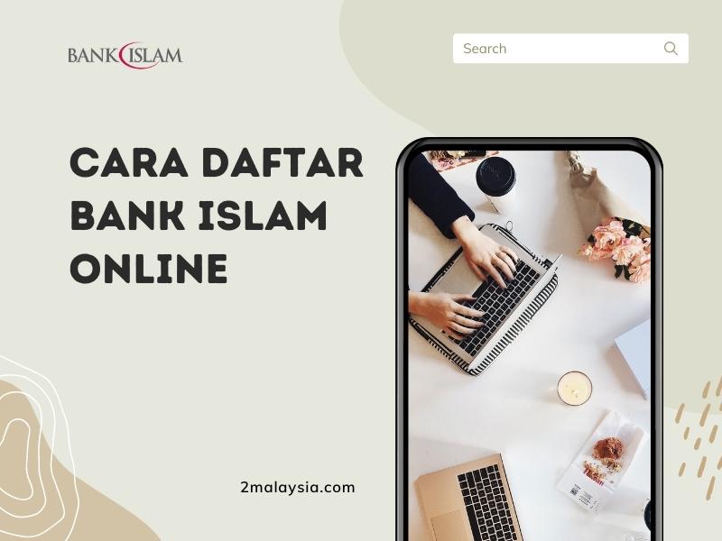cara daftar bank islam online