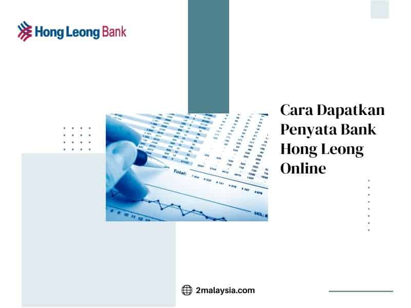 cara dapatkan penyata bank hong leong online