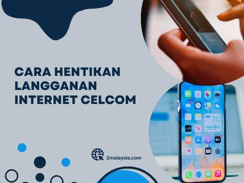 cara hentikan langganan internet celcom pict