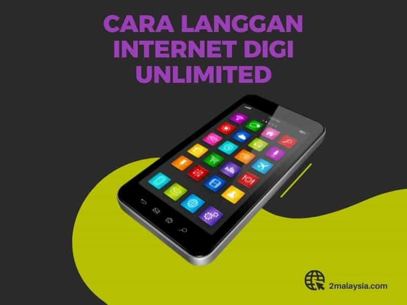 cara langgan internet digi unlimited pict