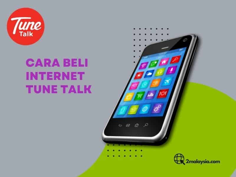 cara mudah beli internet tune talk pict