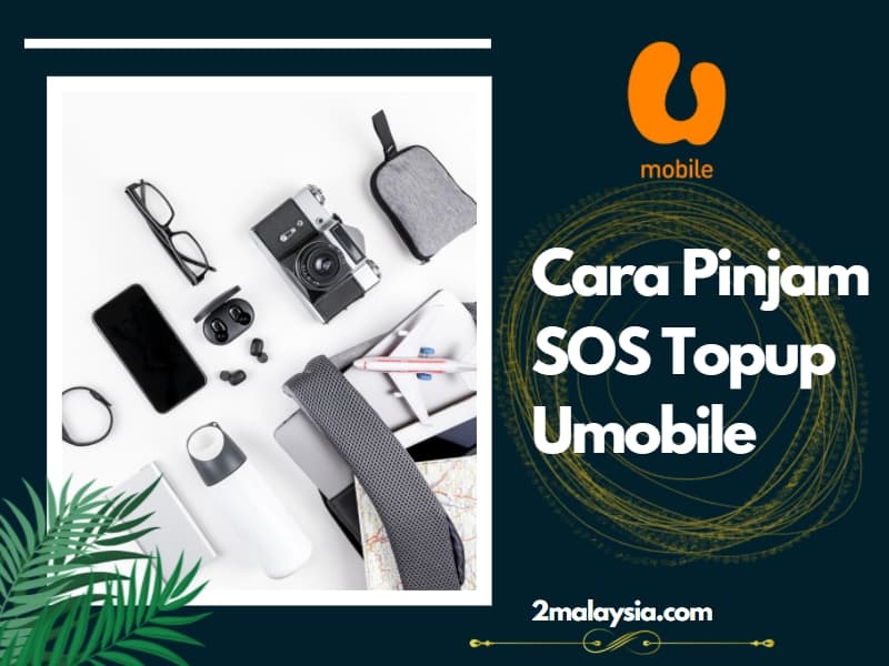 cara pinjam sos top up u mobile