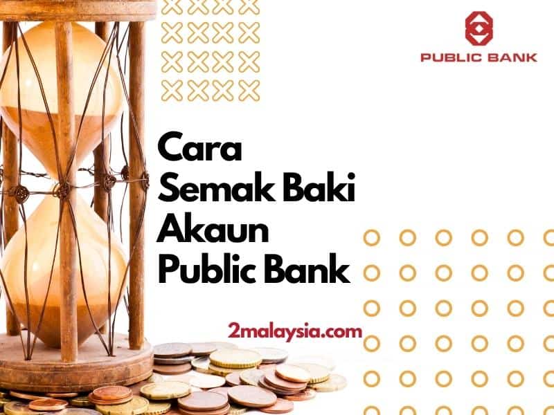 cara semak baki akaun public bank