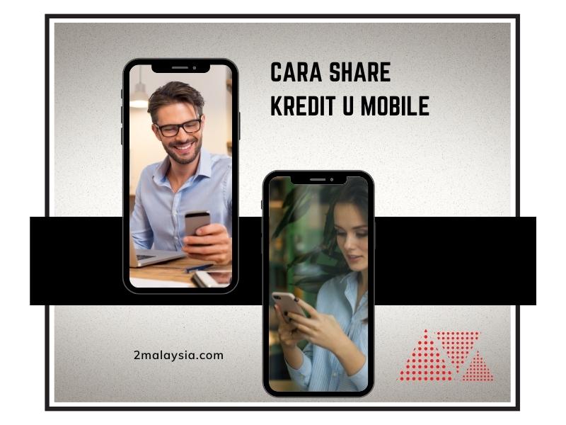 cara share kredit u mobile