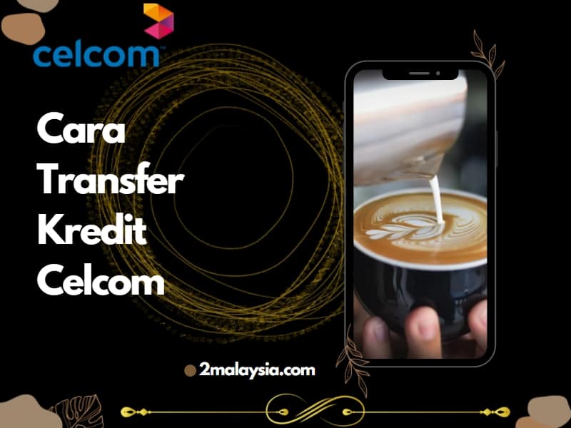 cara transfer kredit celcom