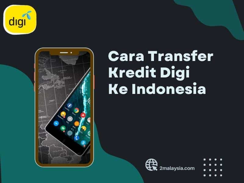 cara transfer kredit digi ke indonesia pict