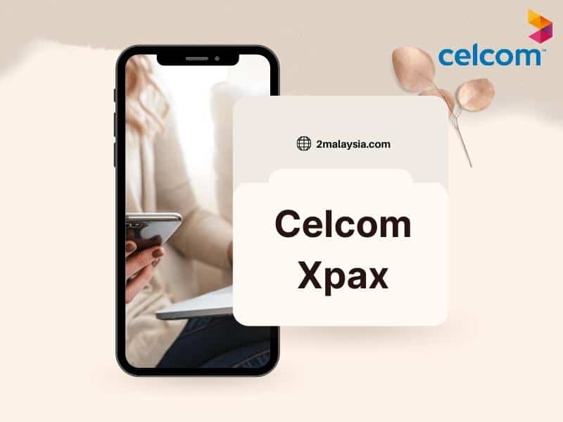 celcom xpax