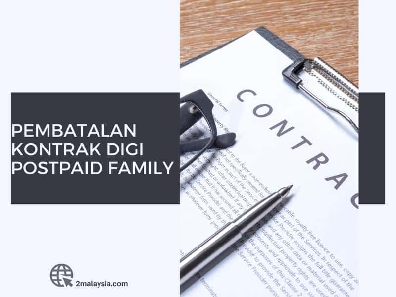 digi family plan (pembatalan kontrak)