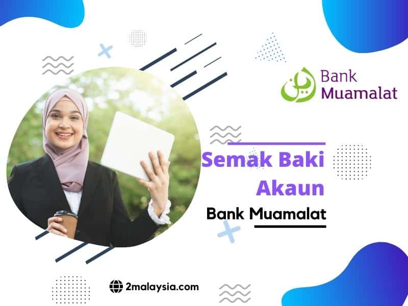 semak baki akaun bank muamalat pict