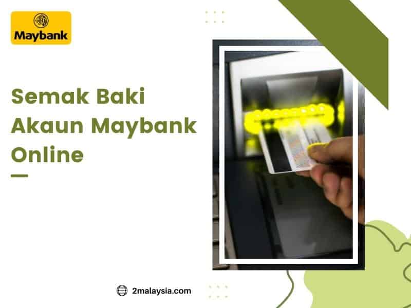 semak baki akaun maybank online