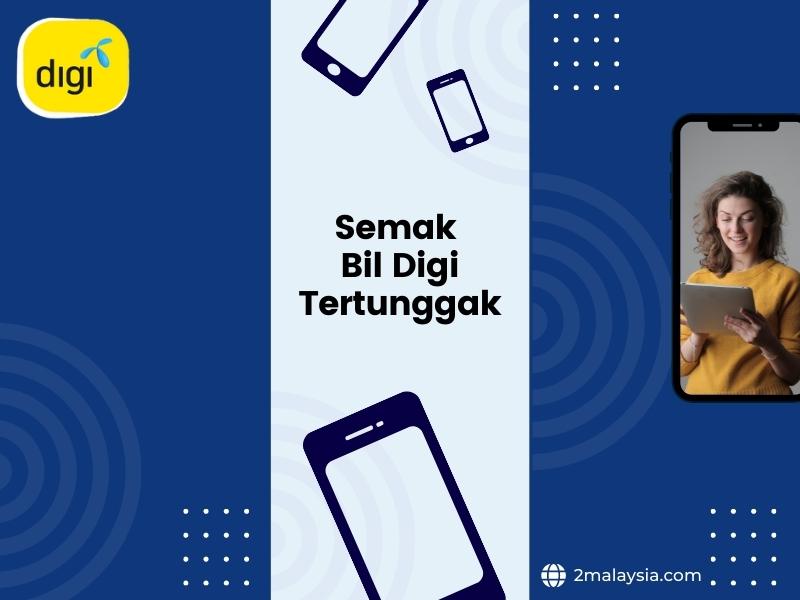 semak bil digi tertunggak