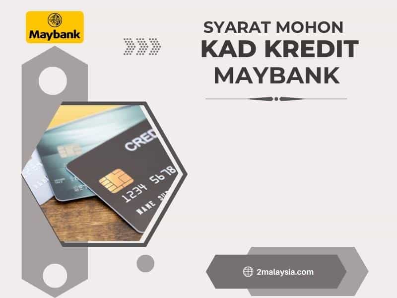 syarat mohon kad kredit maybank