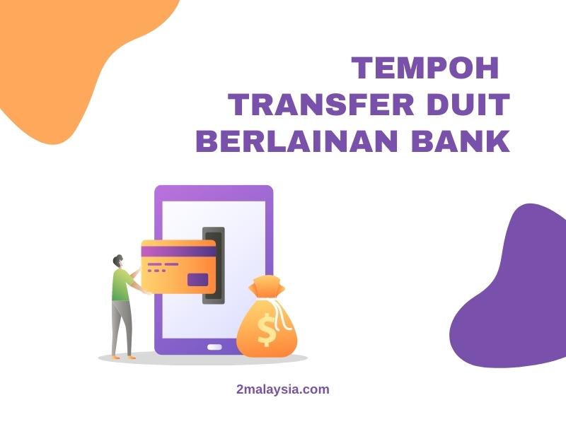 tempoh transfer duit berlainan bank pic