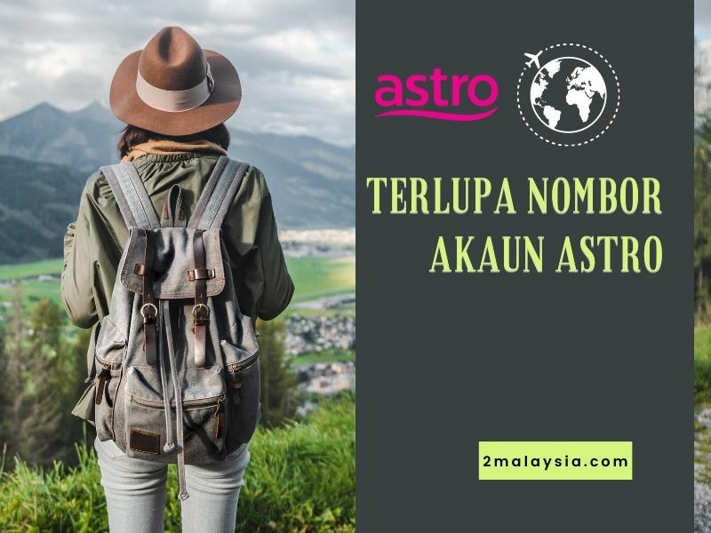 terlupa nombor akaun astro pic